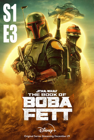 20220112 The Book of Boba Fett S01E03